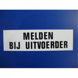 Bord 12X40 Pvc Melden Bij Uitvoerder