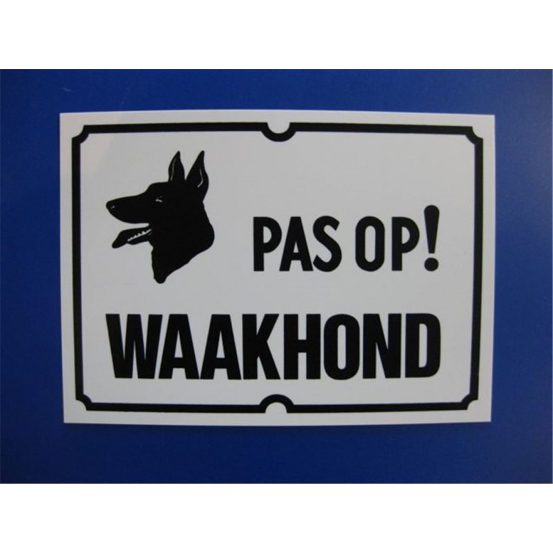 Bord 20X28 Pvc Pas Op Waakhond