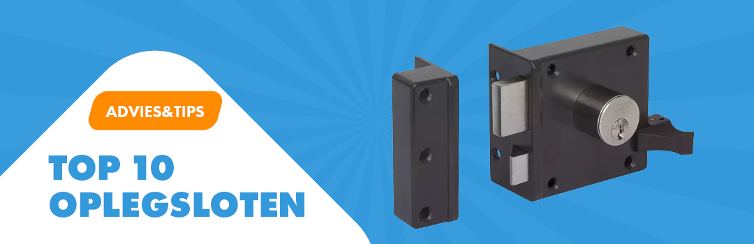 Advies top 10 beste oplegsloten 